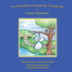 La Pandilla Hoppity Floppity en Llorar o No Llorar - Ferrell, Nana