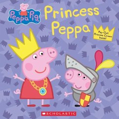 Princess Peppa (Peppa Pig) - Auerbach, Annie