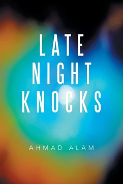 Late Night Knocks - Alam, Ahmad