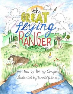 The Great Flying Ranger - Campbell, Kathy