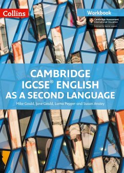 Cambridge IGCSE(TM) English as a Second Language Workbook - Gould, Mike; Gould, Jane; Pepper, Lorna