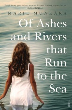 Of Ashes and Rivers That Run to the Sea - Munkara, Marie