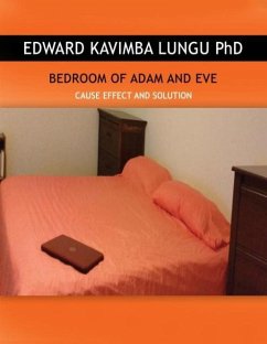 BEDROOM OF ADAM AND EVE - Lungu Ph. D., Edward Kavimba