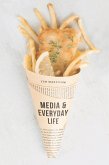 Media and Everyday Life
