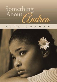 Something About Andrea - Forman, Kaya