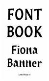 Fiona Banner: Font Book: Lynn Valley No. 11