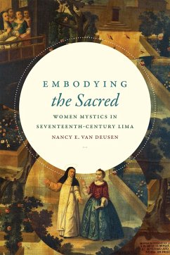 Embodying the Sacred - Deusen, Nancy E van