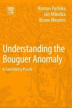 Understanding the Bouguer Anomaly - Pasteka, Roman;Mikuska, Jan;Meurers, Bruno