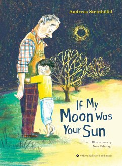 If My Moon Was Your Sun - Steinhöfel, Andreas