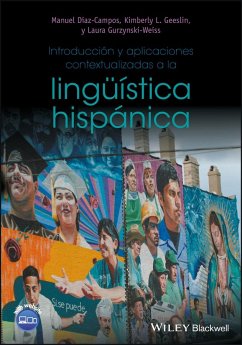 Introducción Y Aplicaciones Contextualizadas a la Lingüística Hispánica - Diaz-Campos, Manuel;Geeslin, Kimberly L.;Gurzynski-Weiss, Laura