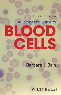 A Beginner's Guide to Blood Cells - Bain, Barbara J.