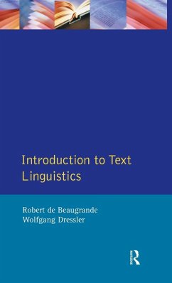 Introduction to Text Linguistics - De Beaugrande, Robert; Dressler, Wolfgang U