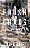 A Brush with Chaos