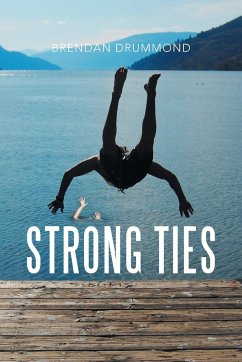 Strong Ties - Drummond, Brendan