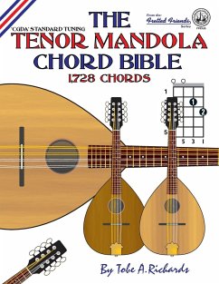 The Tenor Mandola Chord Bible - Richards, Tobe A.