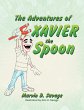 The Adventures of Xavier the Spoon - Bild 1