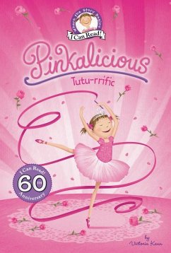 Pinkalicious: Tutu-rrific - Kann, Victoria