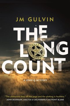 The Long Count: A John Q Mystery - Gulvin, Jm