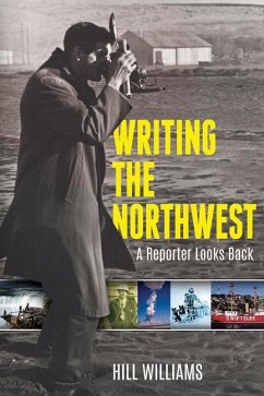 Writing the Northwest - Williams, Hill