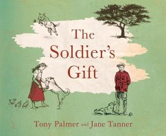 The Soldier's Gift - Palmer, Tony