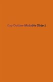 Gay Outlaw: Mutable Object