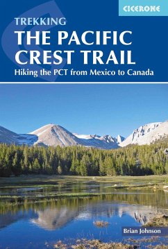 The Pacific Crest Trail - Johnson, Brian