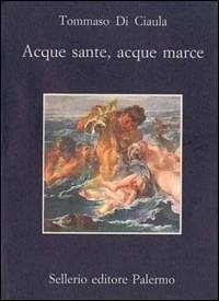 Cover Acque sante, acque marce
