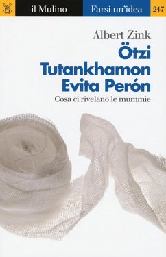 Cover Ötzi, Tutankhamon, Evita Perón. Cosa ci rivelano le mummie