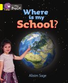 Where Is My School? Workbook