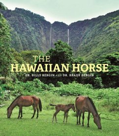 The Hawaiian Horse - Bergin, Billy; Bergin, Brady
