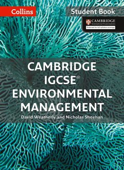 Cambridge IGCSE(TM) Environmental Management Student's Book - Weatherly, David; Sheehan, Nicholas