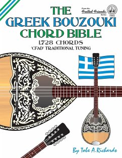 The Greek Bouzouki Chord Bible: CFAD Standard Tuning 1,728 Chords - Richards, Tobe A.