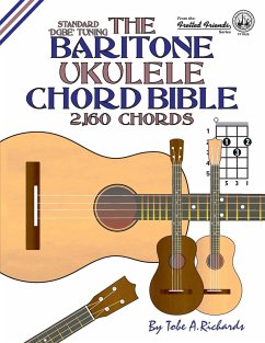 The Baritone Ukulele Chord Bible - Richards, Tobe A.