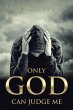 Only God Can Judge Me - Bild 1