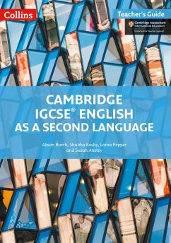 Cambridge Igcse(r) English as a Second Language: Teacher Guide - Burch, Alison; Koshy, Shubha; Pepper, Lorna