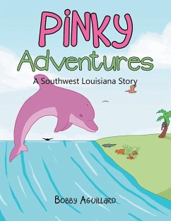 Pinky Adventures - Aguillard, Bobby