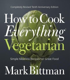 How to Cook Everything Vegetarian - Bittman, Mark