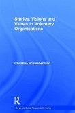 Stories, Visions and Values in Voluntary Organisations