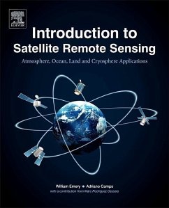 Introduction to Satellite Remote Sensing - Emery, William;Camps, Adriano