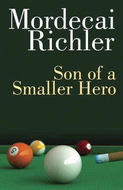 Son of a Smaller Hero - Richler, Mordecai