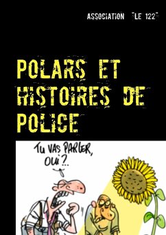 Polars et histoires de Police - Association 'Le 122'