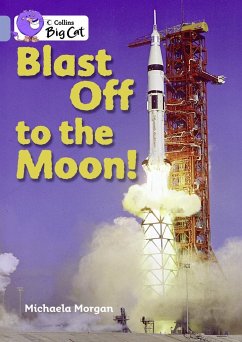 Blast Off to the Moon! Workbook - Morgan, Michaela