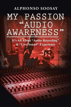 My Passion "Audio Awareness"