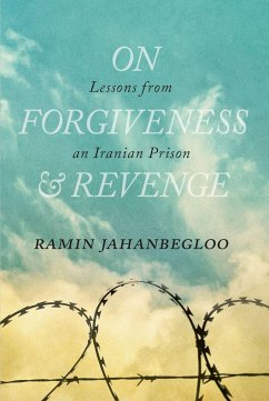 On Forgiveness and Revenge - Jahanbegloo, Ramin