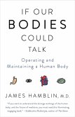 If Our Bodies Could Talk (eBook, ePUB)