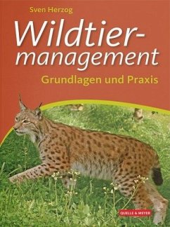 Wildtiermanagement - Herzog, Sven
