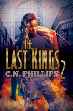 The Last Kings 2 (eBook, ePUB) - Phillips, C. N.