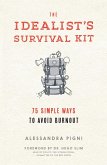 The Idealist's Survival Kit (eBook, ePUB)