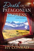 Death on the Patagonian Express (eBook, ePUB)