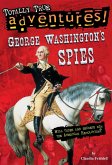 George Washington's Spies (Totally True Adventures) (eBook, ePUB)